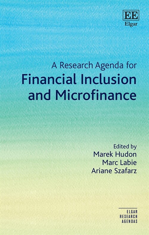 A Research Agenda for Financial Inclusion and Microfinance (Paperback)