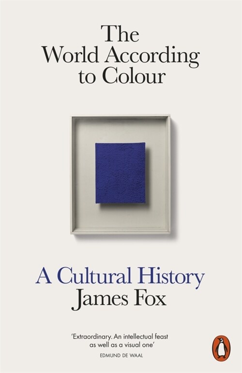 The World According to Colour : A Cultural History (Paperback)