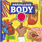 Marvellous Body : A Magic Lens Book (Hardcover)