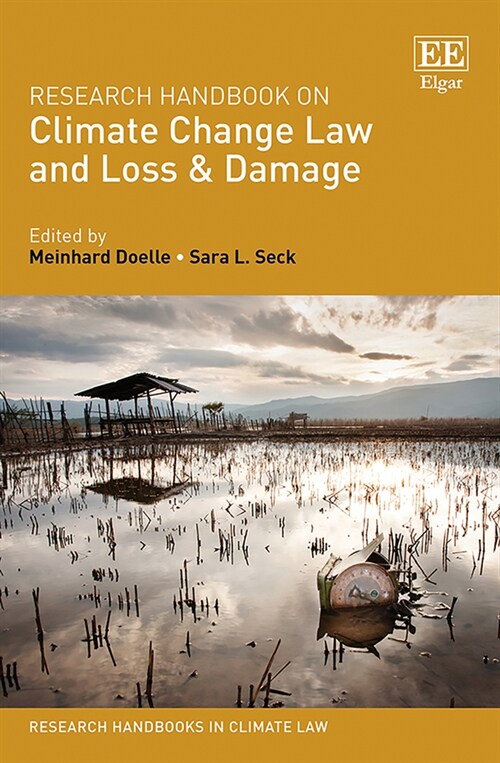 Research Handbook on Climate Change Law and Loss & Damage (Hardcover)