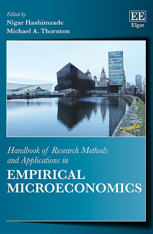 Handbook of Research Methods and Applications in Empirical Microeconomics (Hardcover)