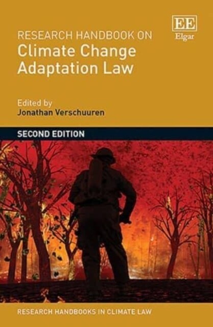 Research Handbook on Climate Change Adaptation Law (Hardcover, 2 ed)