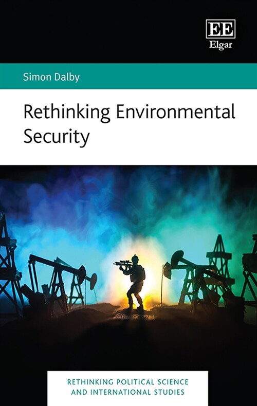 Rethinking Environmental Security (Hardcover)
