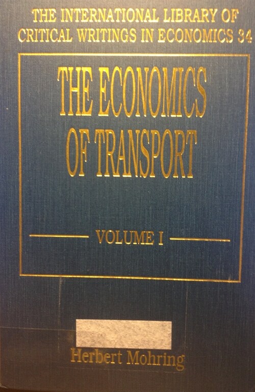 THE ECONOMICS OF TRANSPORT (Hardcover)