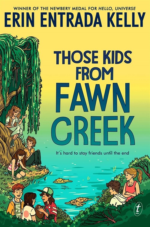 Those Kids From Fawn Creek (Paperback)
