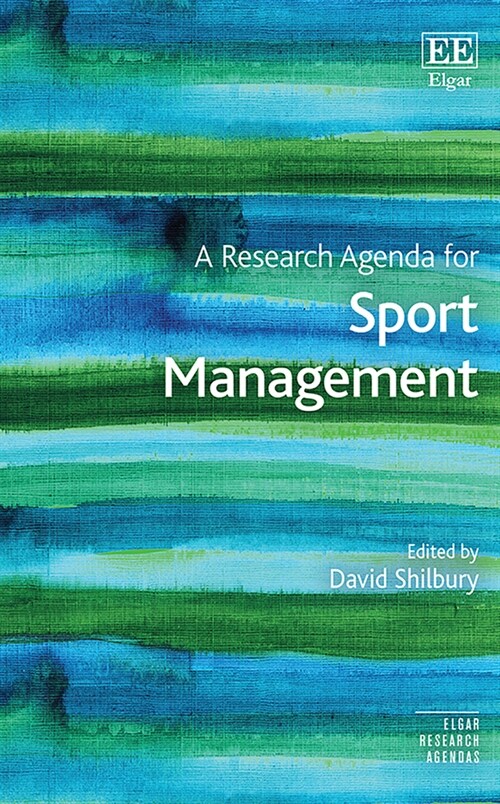 A Research Agenda for Sport Management (Hardcover)