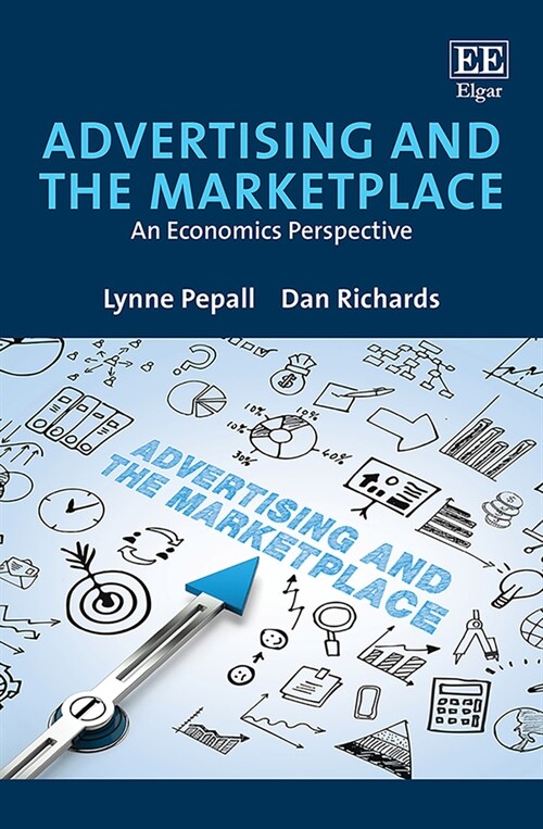 Advertising and the Marketplace : An Economics Perspective (Paperback)