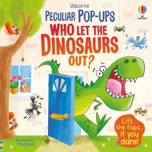 Who Let The Dinosaurs Out? (Board Book)
