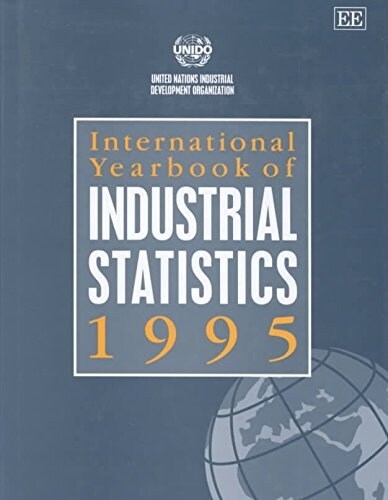 International Yearbook of Industrial Statistics 1995 (Hardcover)