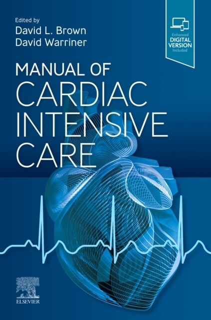 Manual of Cardiac Intensive Care (Paperback)