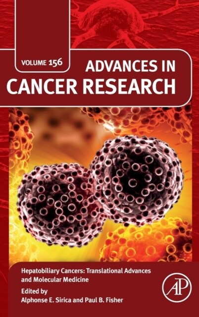 Hepatobiliary Cancers: Translational Advances and Molecular Medicine (Hardcover)