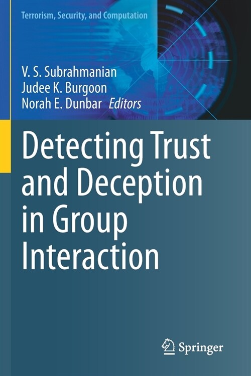 Detecting Trust and Deception in Group Interaction (Paperback)