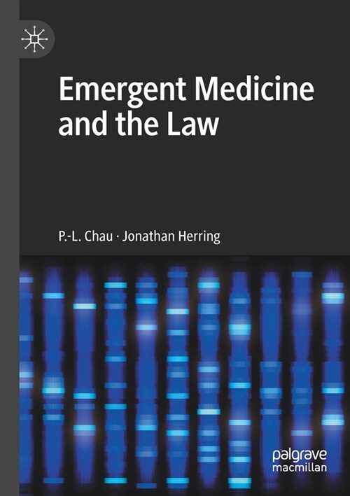 Emergent Medicine and the Law (Paperback)