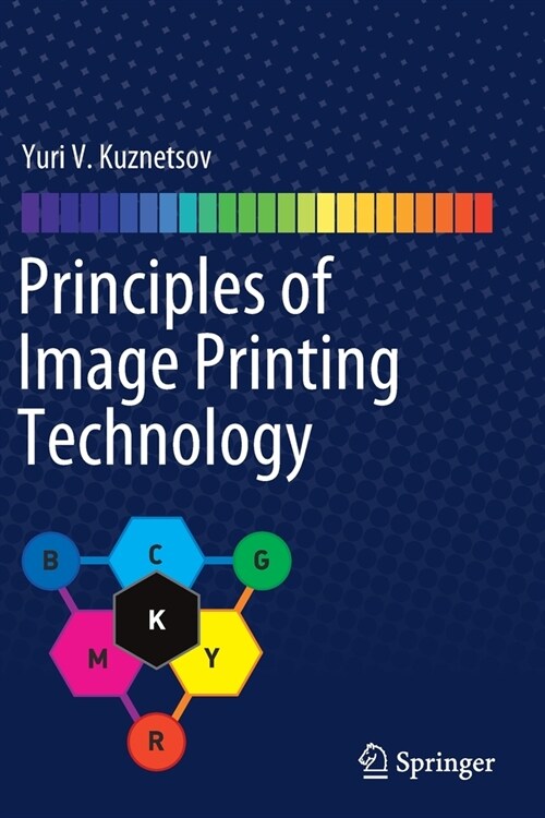 Principles of Image Printing Technology (Paperback)
