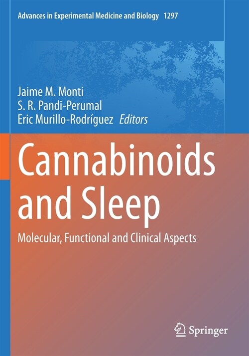 Cannabinoids and Sleep: Molecular, Functional and Clinical Aspects (Paperback)