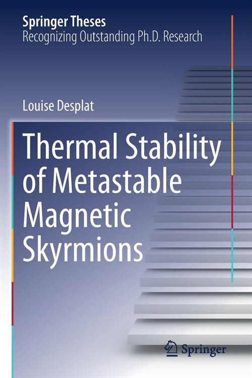 Thermal Stability of Metastable Magnetic Skyrmions (Paperback)