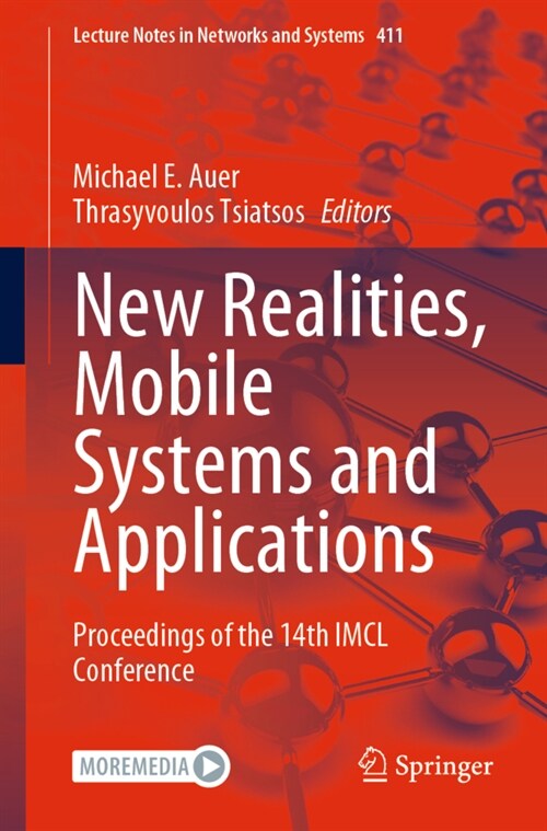 New Realities, Mobile Systems and Applications: Proceedings of the 14th IMCL Conference (Paperback)