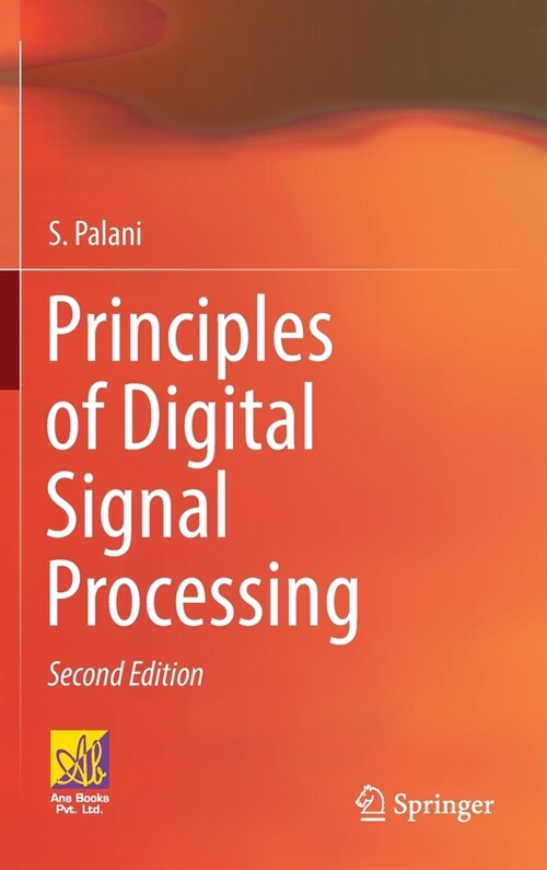 Principles of Digital Signal Processing: 2nd Edition (Hardcover, 2, 2022)