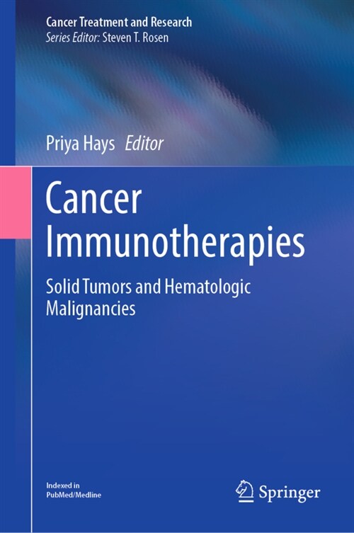 Cancer Immunotherapies: Solid Tumors and Hematologic Malignancies (Hardcover, 2022)