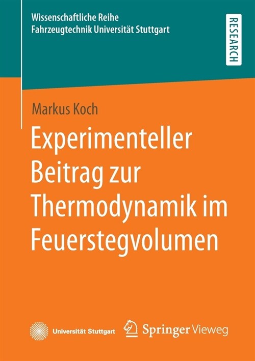 Experimenteller Beitrag zur Thermodynamik im Feuerstegvolumen (Paperback)