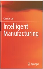Intelligent Manufacturing (Hardcover)