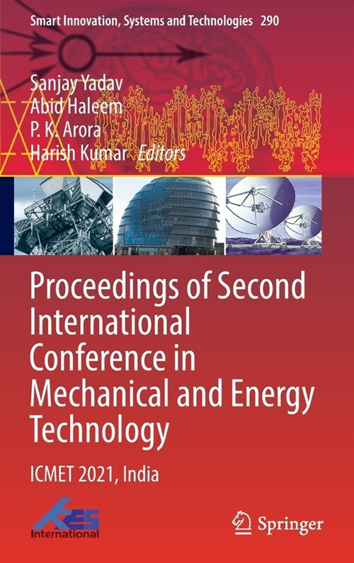 Proceedings of Second International Conference in Mechanical and Energy Technology: Icmet 2021, India (Hardcover, 2023)