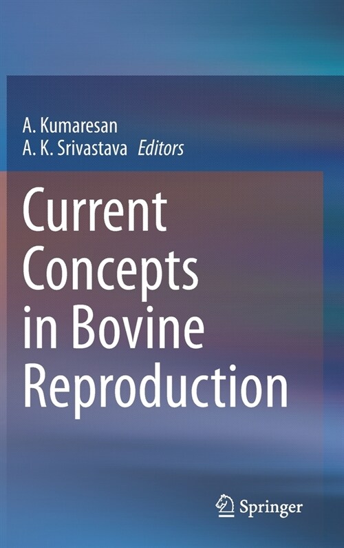 Current Concepts in Bovine Reproduction (Hardcover)