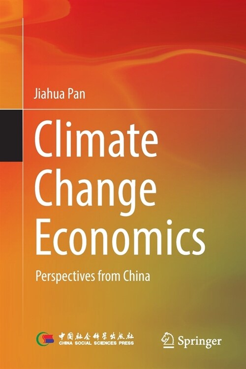 Climate Change Economics: Perspectives from China (Paperback)