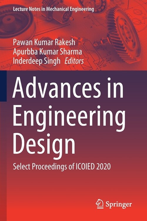 Advances in Engineering Design: Select Proceedings of ICOIED 2020 (Paperback)