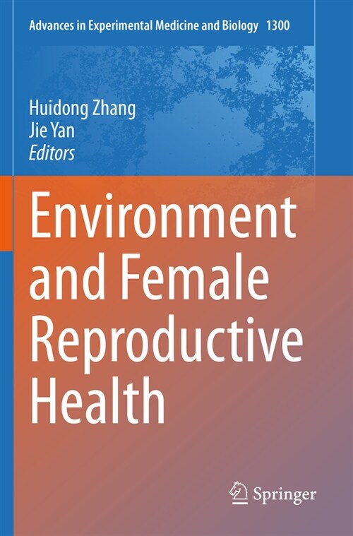 Environment and Female Reproductive Health (Paperback)