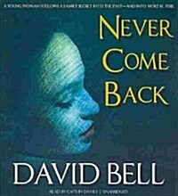 Never Come Back (Audio CD)