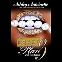 The Prada Plan 3: Green-Eyed Monster (MP3 CD)