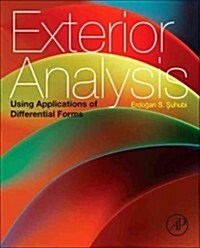 Exterior Analysis: Using Applications of Differential Forms (Hardcover)