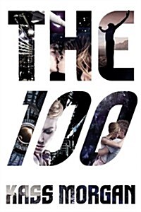 The 100 (Audio CD, Unabridged)