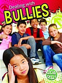 Dealing with Bullies (Paperback)