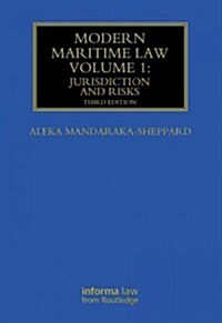 Modern Maritime Law (Volumes 1 and 2) (Multiple-component retail product, 3 ed)