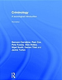 Criminology : A Sociological Introduction (Hardcover, 3 New edition)