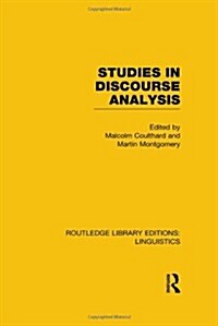 Studies in Discourse Analysis (RLE Linguistics B: Grammar) (Hardcover)