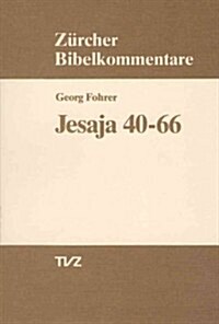 Jesaja 40-66: Deuterojesaja /Tritojesaja (Paperback)