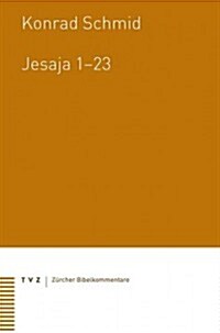 Jesaja 1-23 (Paperback)
