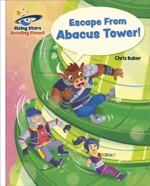 Reading Planet - Escape From Abacus Tower! - White: Galaxy (Paperback)