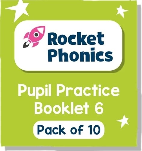 Reading Planet Rocket Phonics - Pupil Practice Booklet 6 - Pack of 10