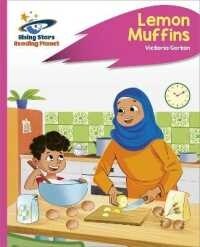 Reading Planet - Lemon Muffins - Pink C: Rocket Phonics (Paperback)