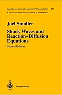 Shock Waves and Reaction--Diffusion Equations (Hardcover, 2, 1994)
