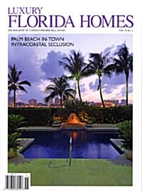 Luxury Florida Homes (계간 미국판): 2008년 Vol.19, No.2