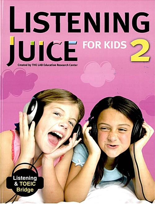 Listening Juice for Kids 2 : Student Book (Paperback)