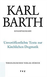 Unveroffentlichte Texte Zur Kirchlichen Dogmatik (CD-ROM)