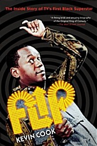 Flip: The Inside Story of TVs First Black Superstar (Paperback)