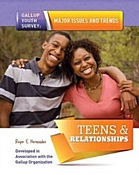 Teens & Relationships (Library Binding)