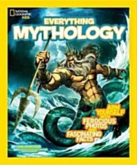 Everything Mythology (Library Binding)